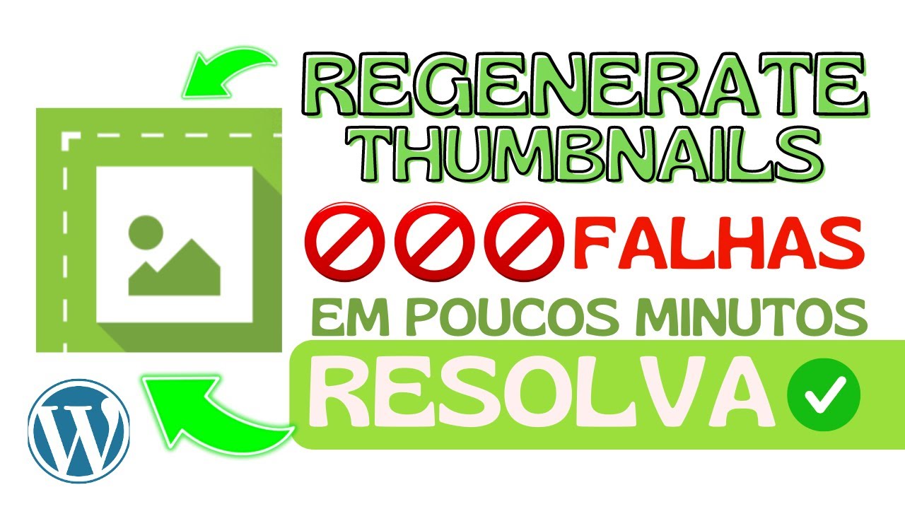 Plugin Regenerate Thumbnails com erros, aprenda a resolver TODOS | Erro Plugin WordPress
