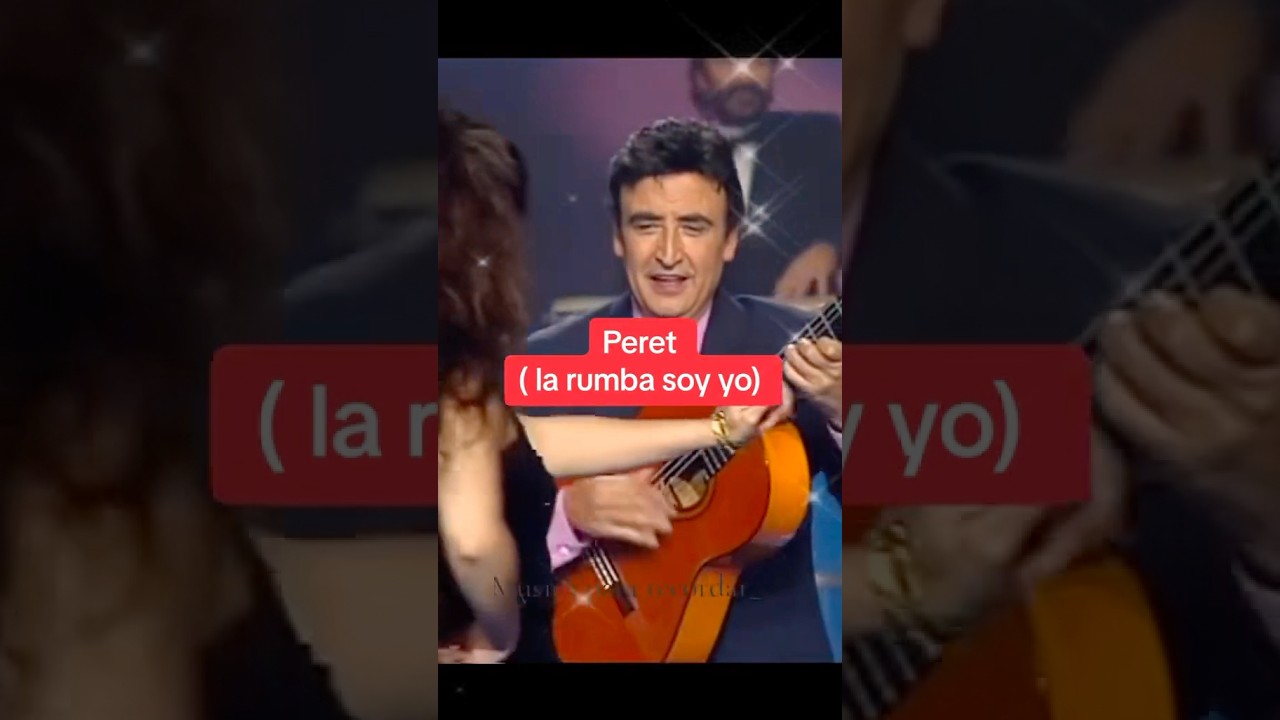 Peret/ la rumba soy yo #musica #music #musicapararecordar_