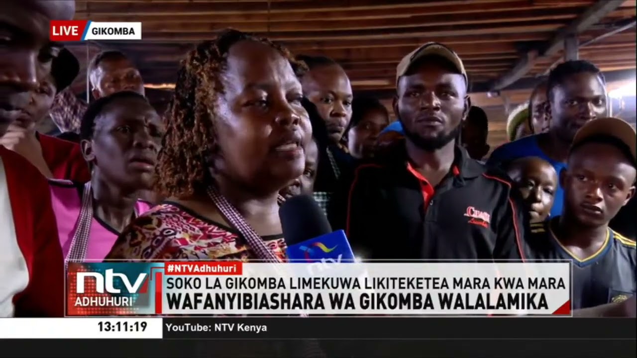 Wafanyibiashara katika soko la Gikomba wapinga mpango wa ubomozi wa soko hilo