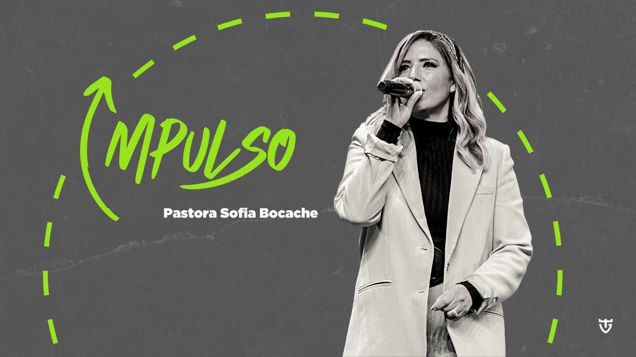IMPULSO - PASTORA SOFÍA BOCACHE