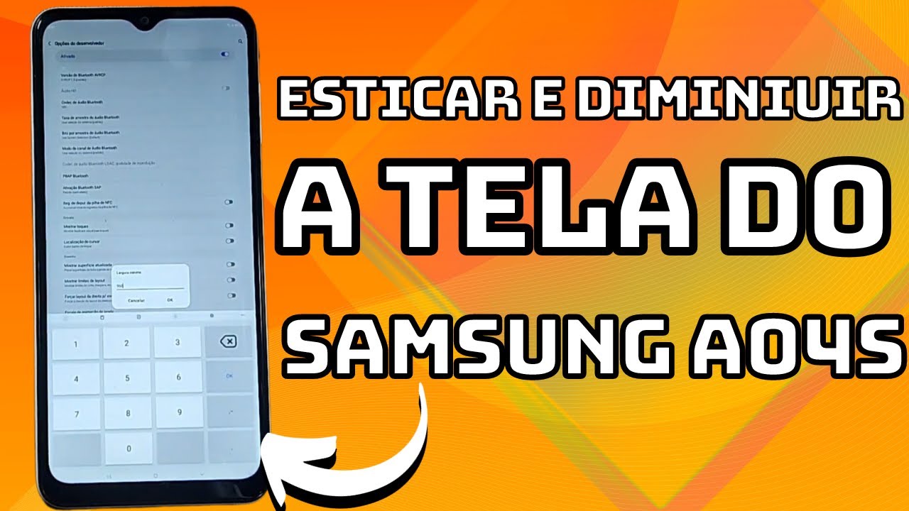 COMO ESTICAR E DIMINUIR A TELA DO CELULAR SAMSUNG GALAXY A04S