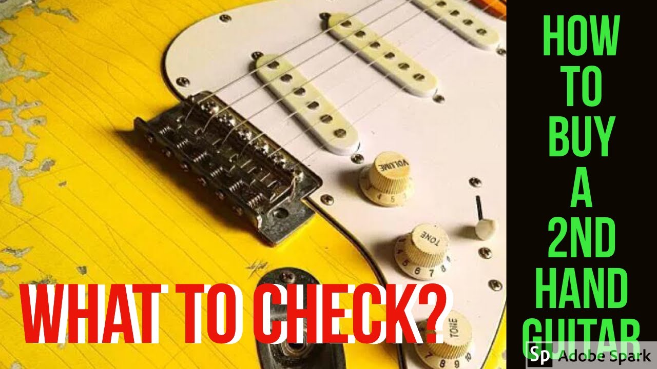 How to check a guitar before buying