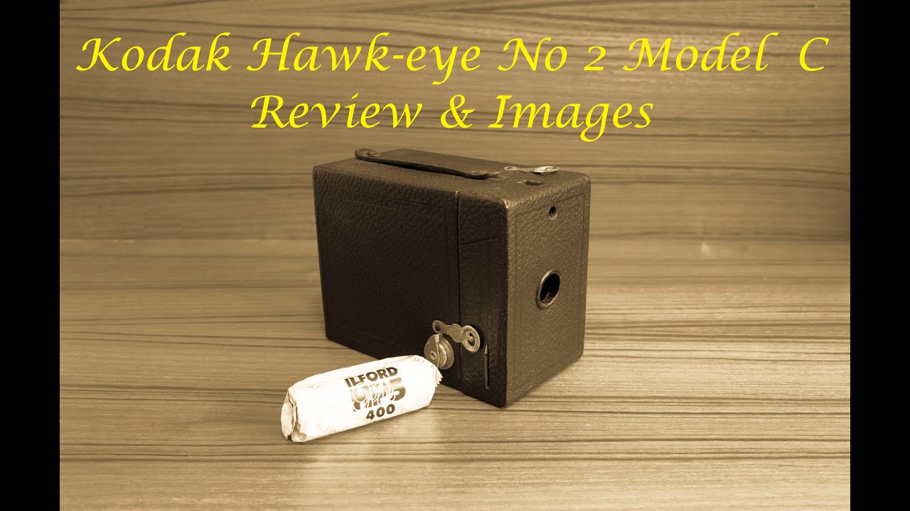 Kodak No2 Cartridge Hawk-Eye Model C   Camera Review