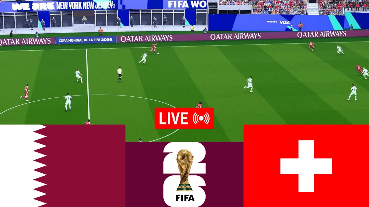 [LIVE] Qatar vs Switzerland. World Cup 2026 Full Match - Video Game Simulation