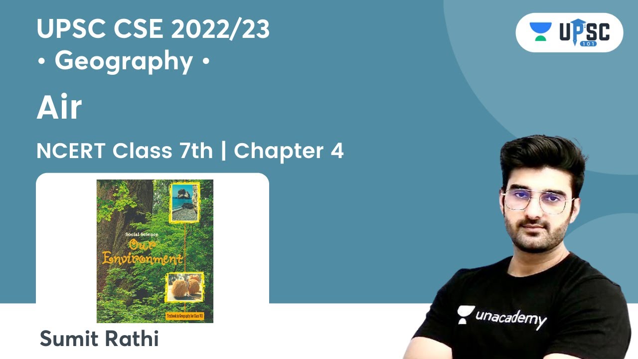 Air | Geography NCERT Class 7th | Chapter 4 | UPSC CSE | Gurukul by Sumit Rathi
