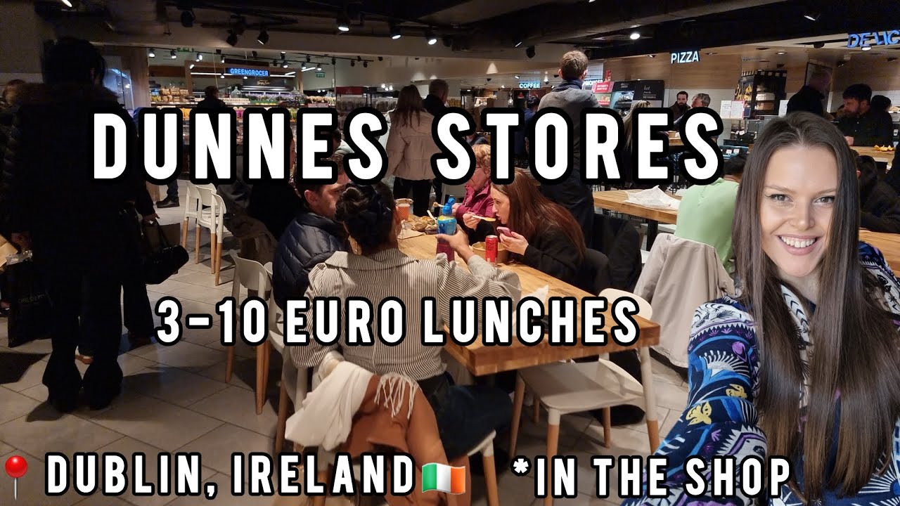 🇮🇪🛒🛍 Grocery Shopping in Dublin, Ireland.Affordable lunch in Dunnes Stores. #dublin
