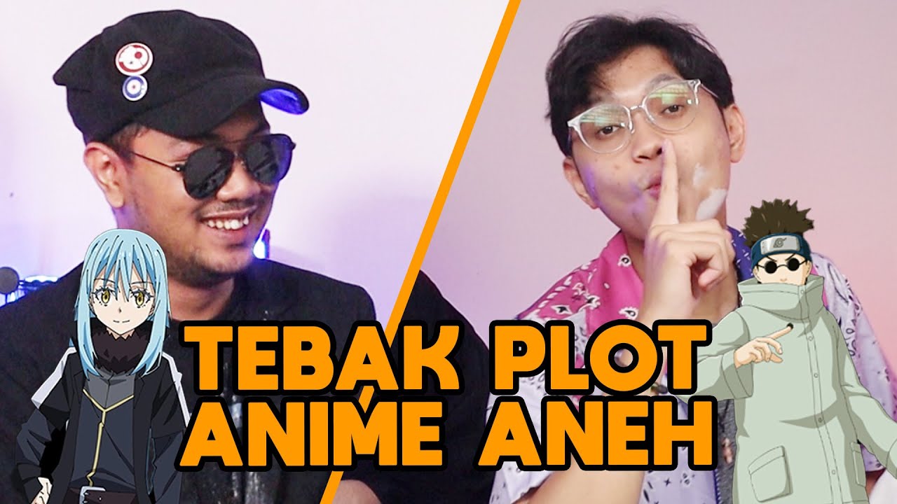 Cerita Anime Kok Bisa Seaneh Itu Sih?