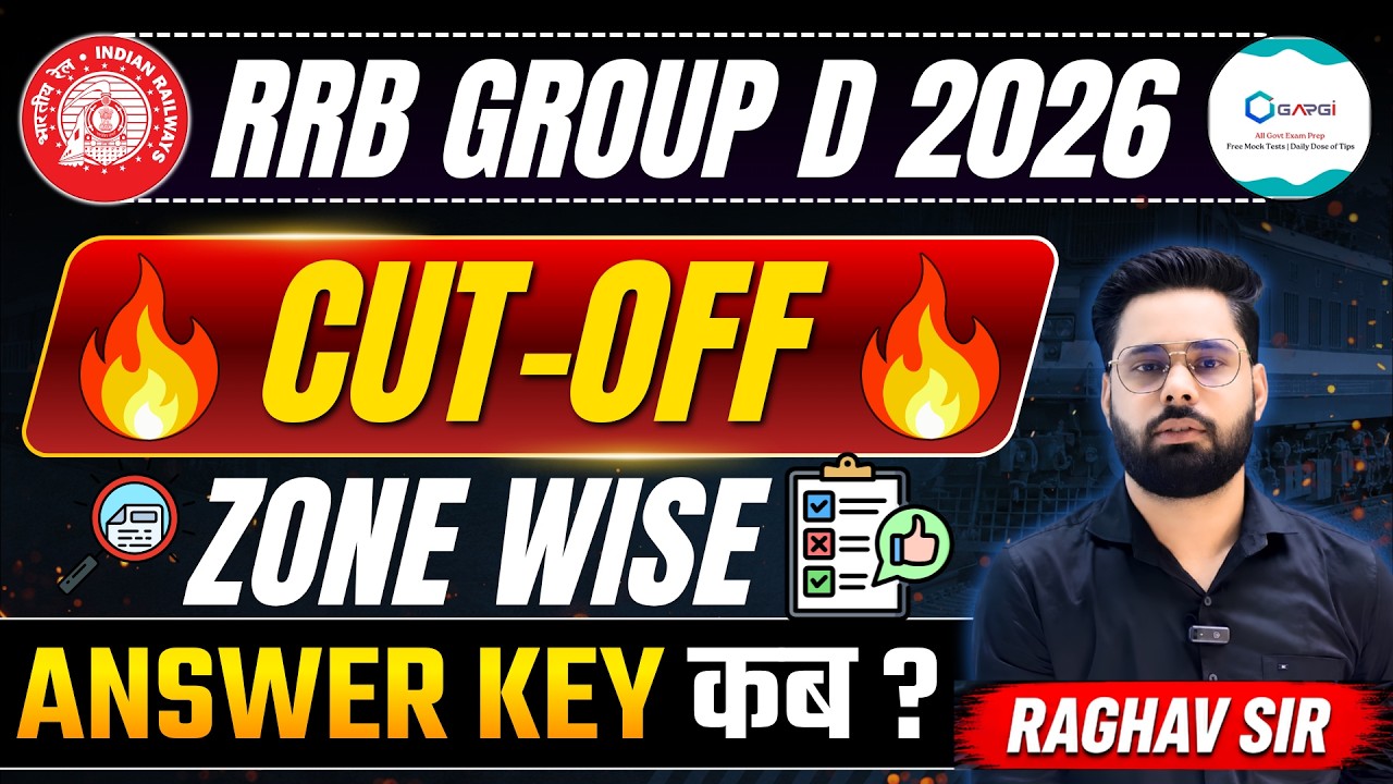 RRB Group D Cut Off 2026 / Group D Answer Key / RRB Group D Zone-Wise Details