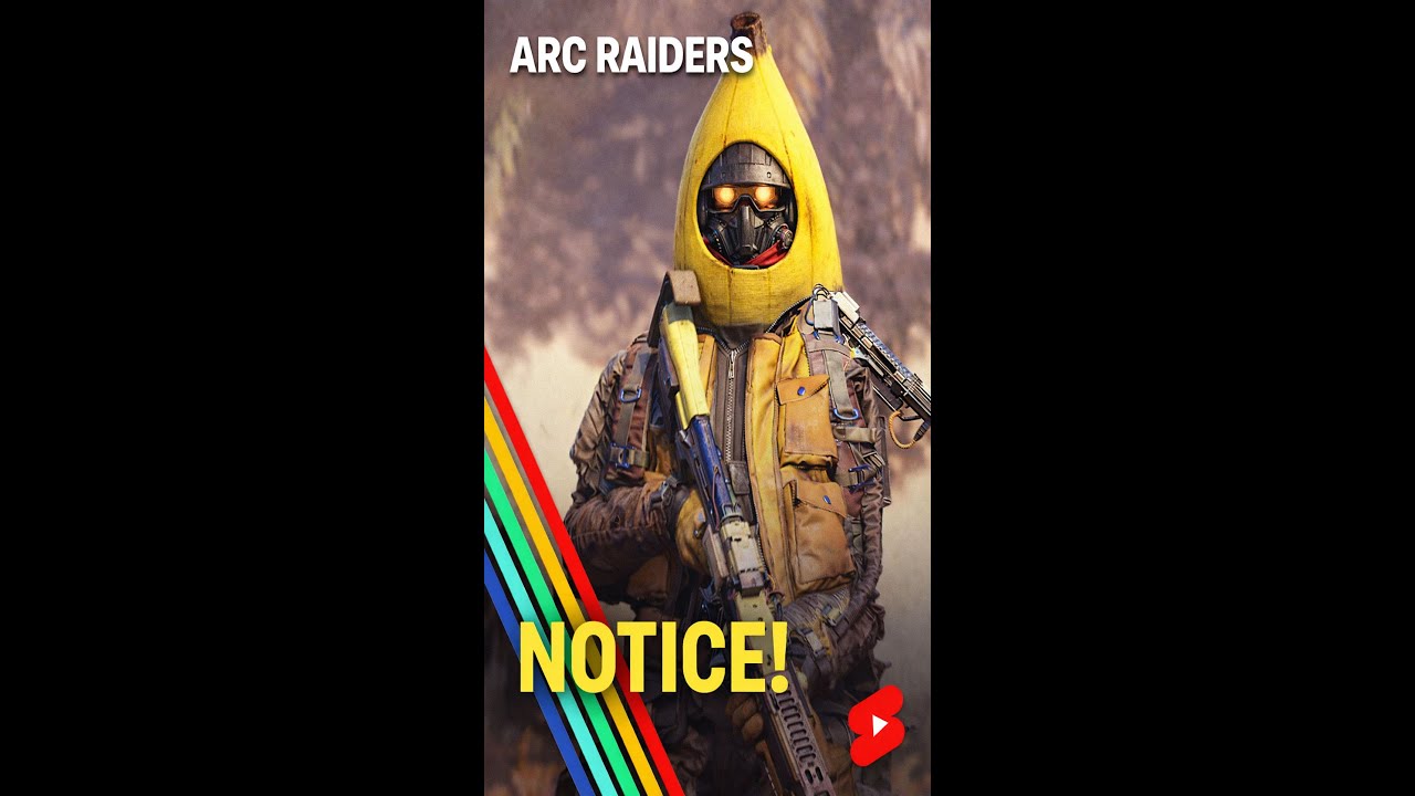 LIVE | BANANA MAN SAYS HI | ARC RAIDERS