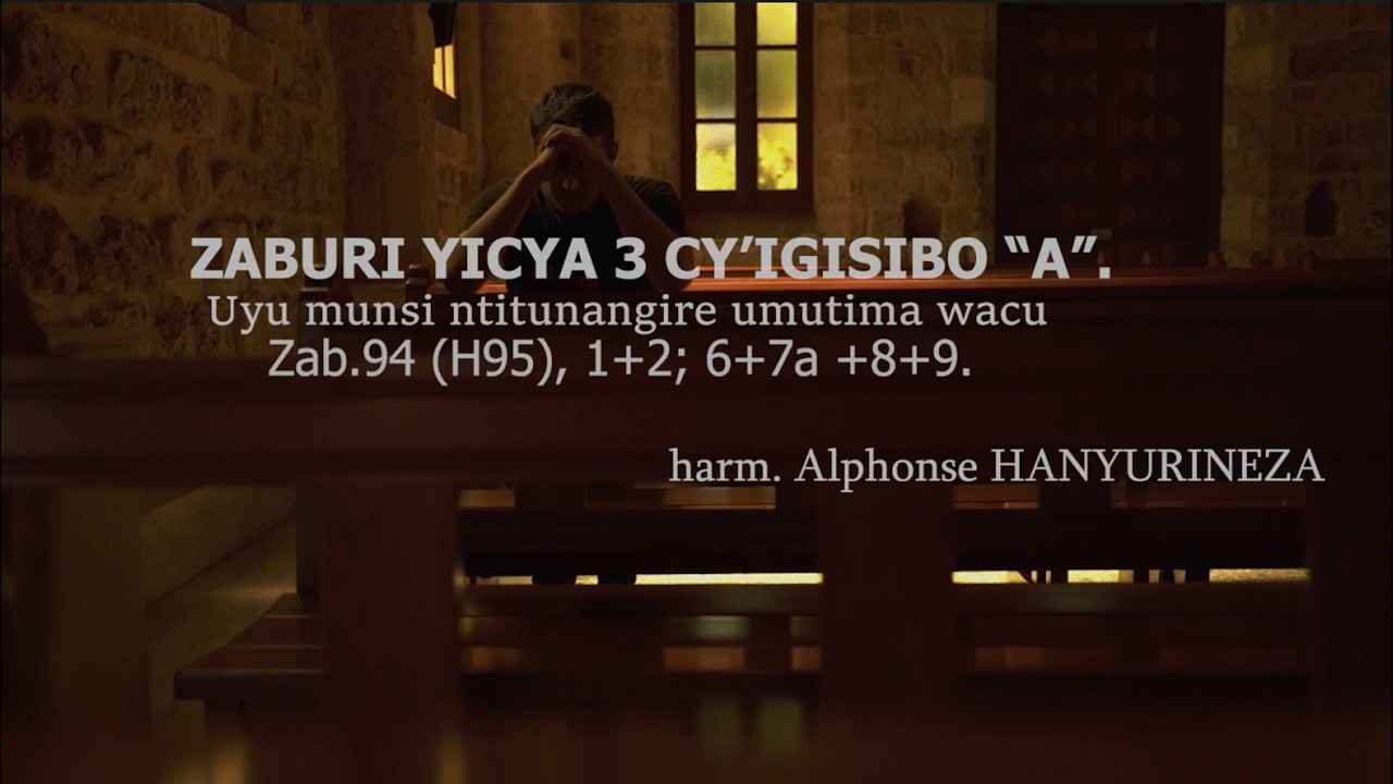 ZABURI YICYA 3 CY'IGISIBO 