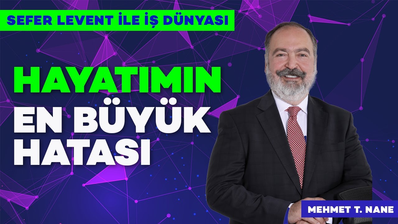 Hayatımın En Büyük Hatası | İş Dünyası