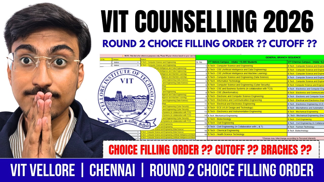 🚨 VIT Counselling 2026 Round 2 | Choice Filling Order 🔥 VIT Vellore vs Chennai | Cutoff