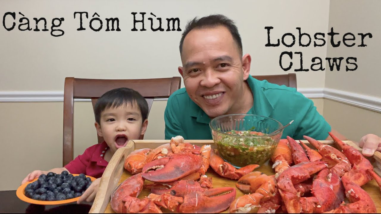 Ăn Càng Tôm Hùm- Lobster claws