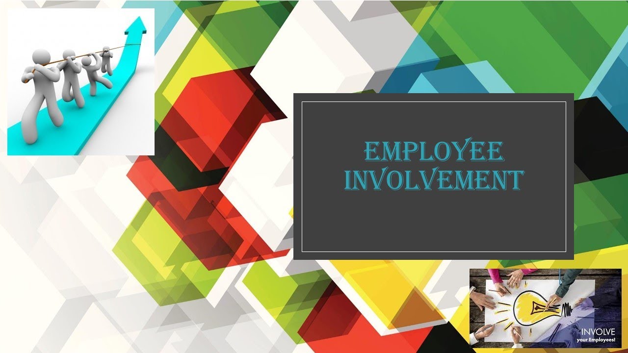 OD: Employee Involvement
