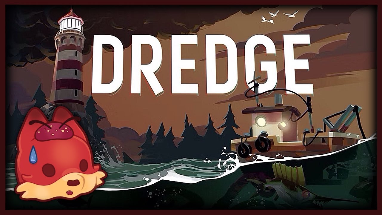 Corrupted Oceans | Dredge (Part 1)