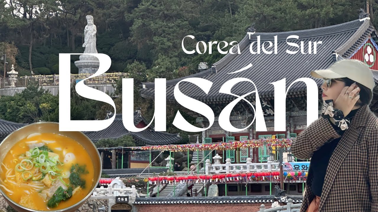 GUÍA de BUSÁN en 3 DÍAS: 🇰🇷 Templos Increíbles, el Mercado y los Mejores Paisajes Coreanos