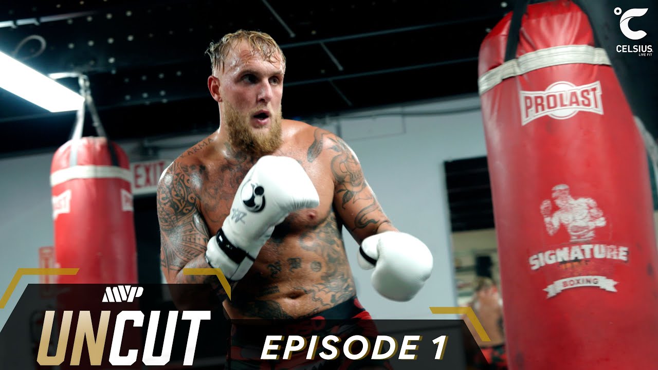 Jake Paul vs Mike Perry: MVP Uncut Series - Episode 1