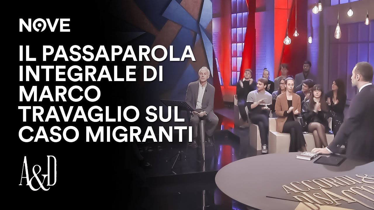 Il Passaparola integrale di Marco Travaglio sul caso migranti | Accordi e Disaccordi
