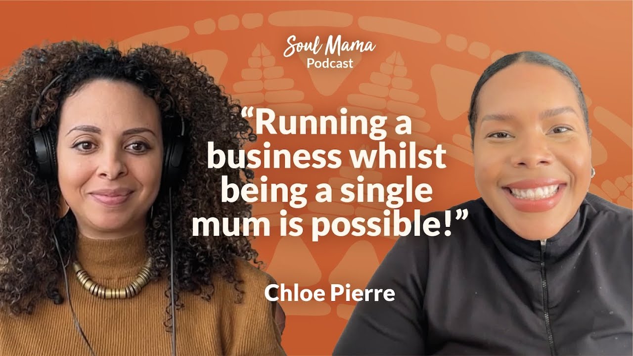 S3/E38. Chloe Pierre on Thriving Through Single Motherhood. #singlemomlife #inclusivewellness