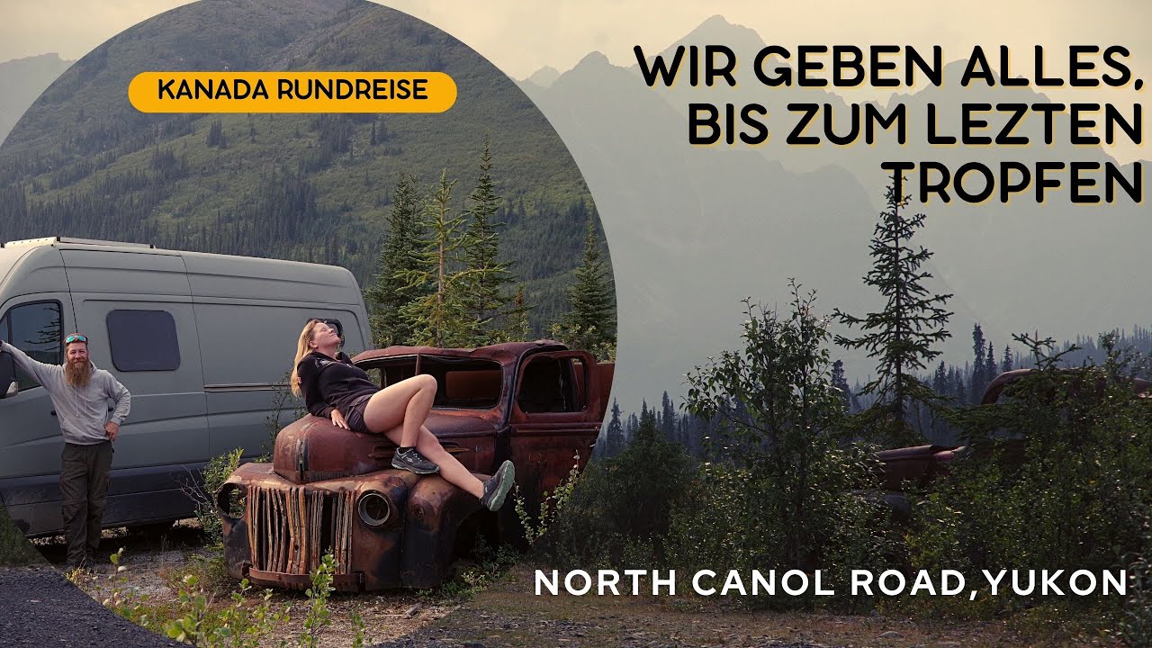 Vanlife in Kanada | North Canol Road | Kanada Rundreise