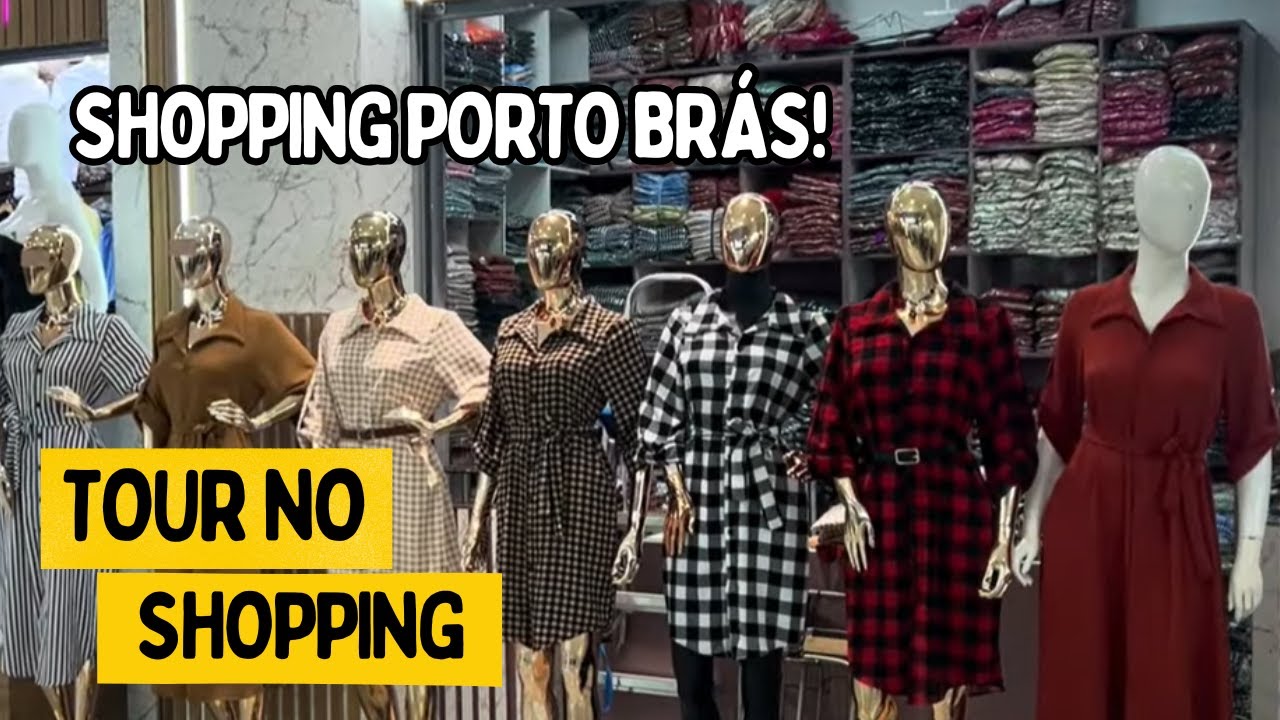 TOUR NO BRÁS HOJE (SHOPPING PORTO BRÁS) - LINDOS MODELOS DE INVERNO 2025 + FORNECEDORES
