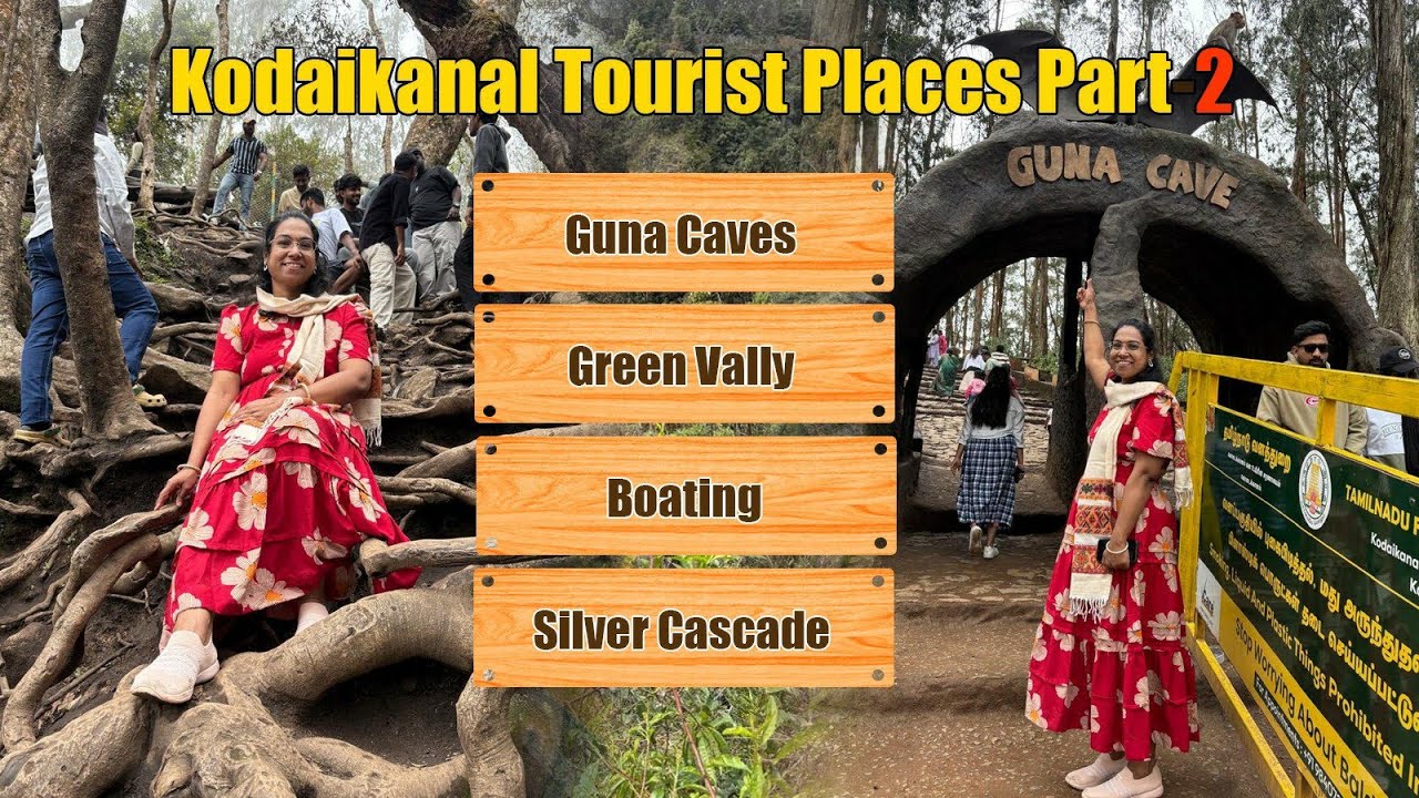 Tourist Places In Kodaikanal|| Kodaikanal Diaries Part 2|| Guna Caves, Silver Cascade Waterfalls😱