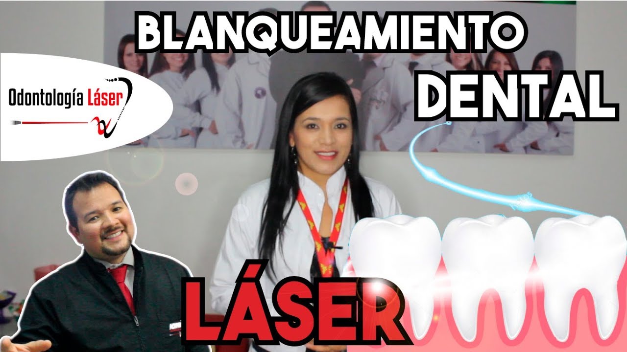 Blanqueamiento dental Láser - Odontología Láser