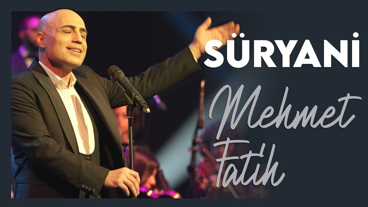 Suryani | Mehmet Fatih