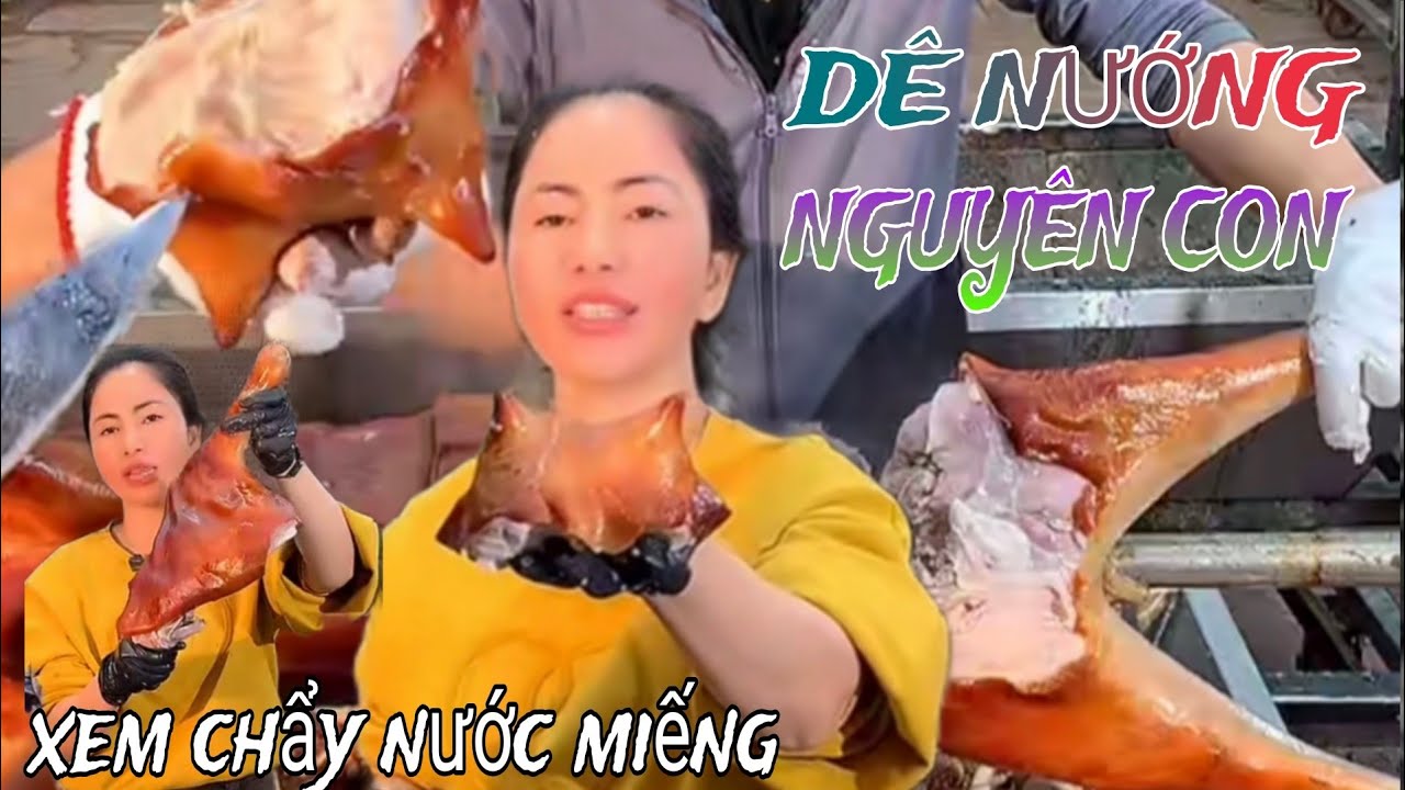 DÊ NƯỚNG NGUYÊN CON.CHỦ TIỆM 20 NĂM KINH NGHIỆM CHIA SẼ BÍ QUYẾT NƯỚNG DÊ:THỊT NGỌT,MỀM, DA GIÒN.