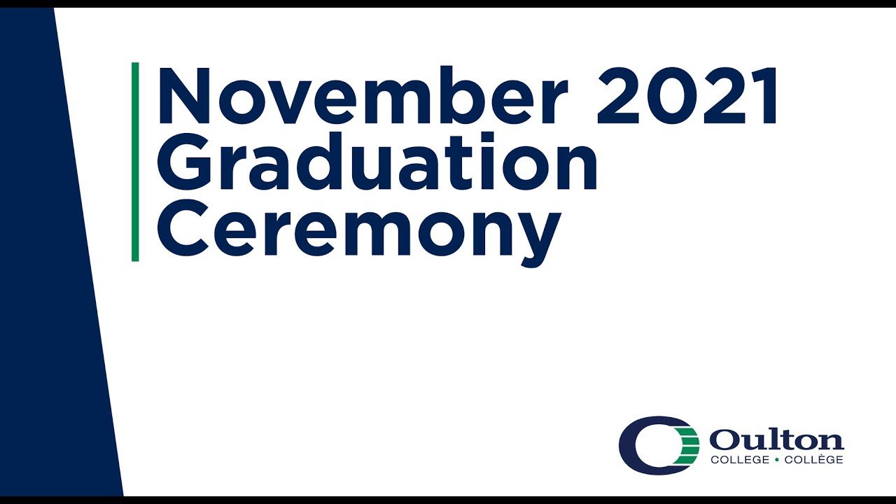 Oulton College's November 2021 Graduation Ceremony