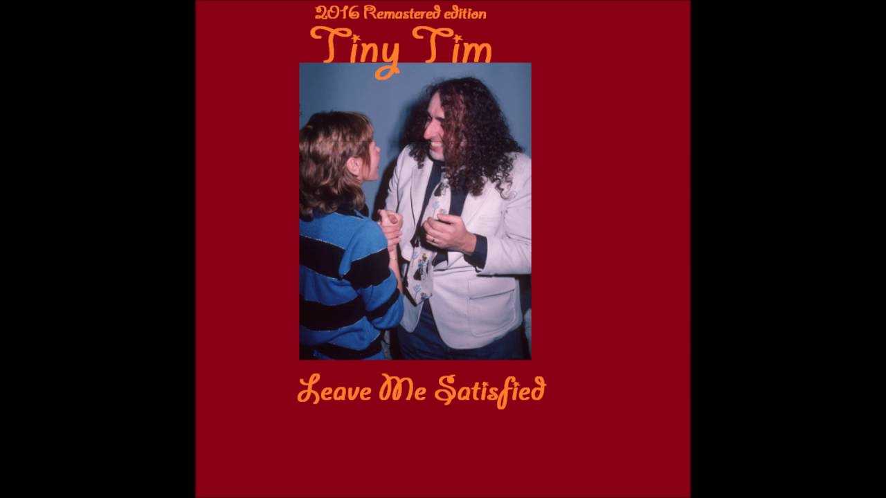 Tiny Tim - Rare Upload - Atlanta - Leave me satisfied - 1988