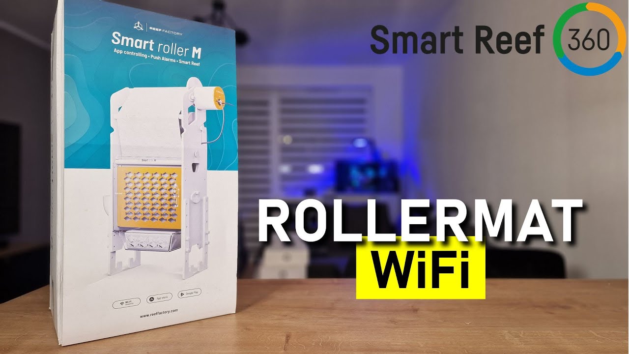 Reef Factory Smart Roller M - Rolermat na WiFi - Unboxing