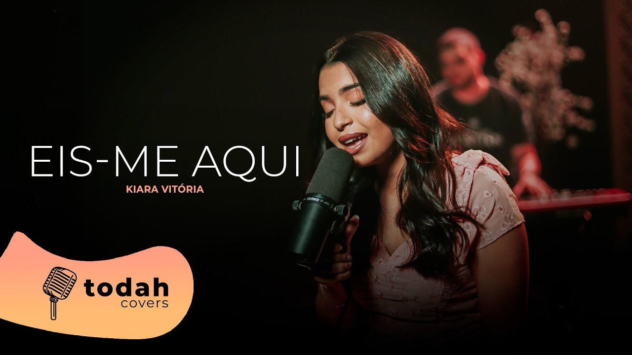 Kiara Vitória | Eis-me Aqui [Cover Valesca Mayssa]