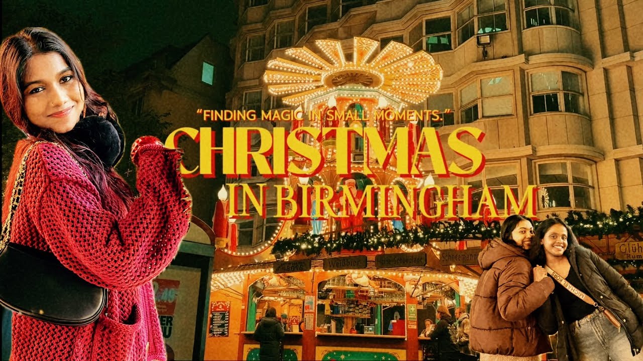 Christmas in Birmingham 25 🎄 | Markets, Lights & Festive Vibes #germanchristmasmarket 