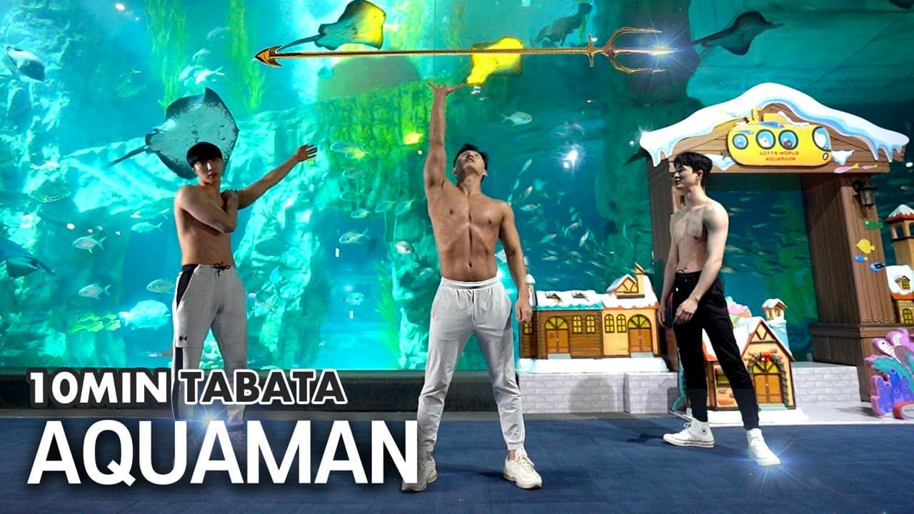 🔱Wannabe Aquaman? 10m Fullbody TABATA(LOTTEWORLD AQUARIUM) | 아쿠아맨 바디를 만드는 전신 10분 타바타(롯데월드 아쿠아리움)