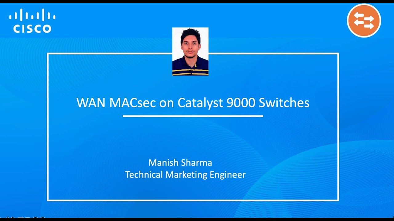 WAN MAcsec on Catalyst 9000 Switches