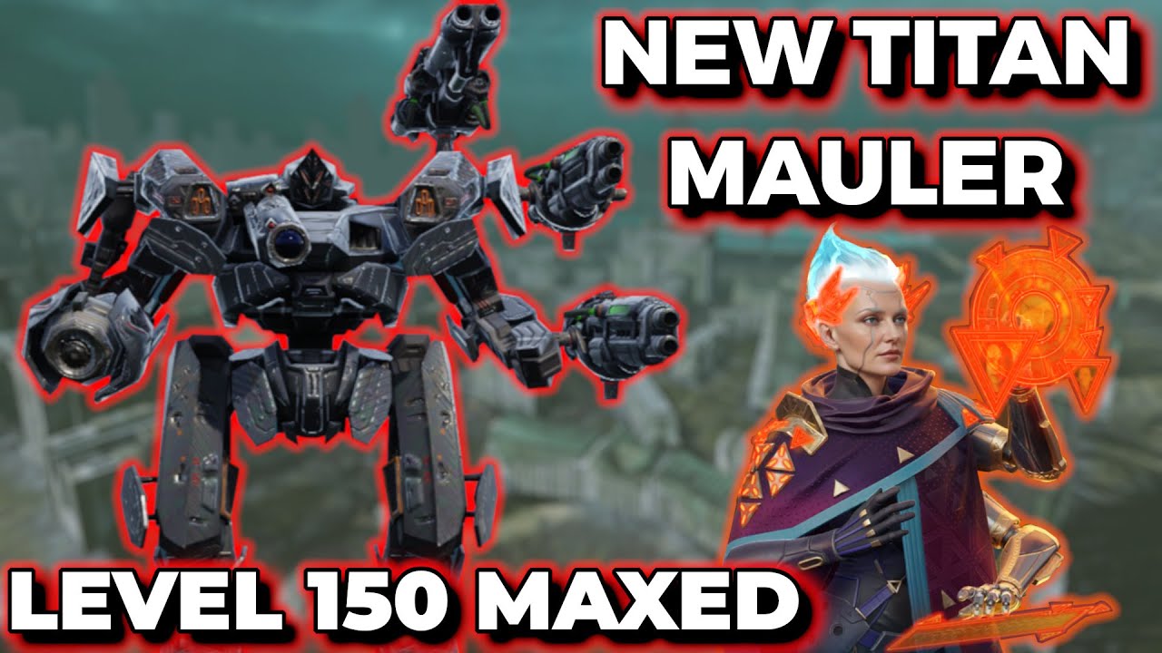 WR - New Titan Mauler Mauls Down Enemies Like A Rampant Dog - Anguisher Ruiner Mauler | War Robots