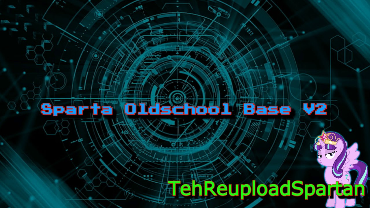 Sparta Oldschool Base V2 [-REUPL-]