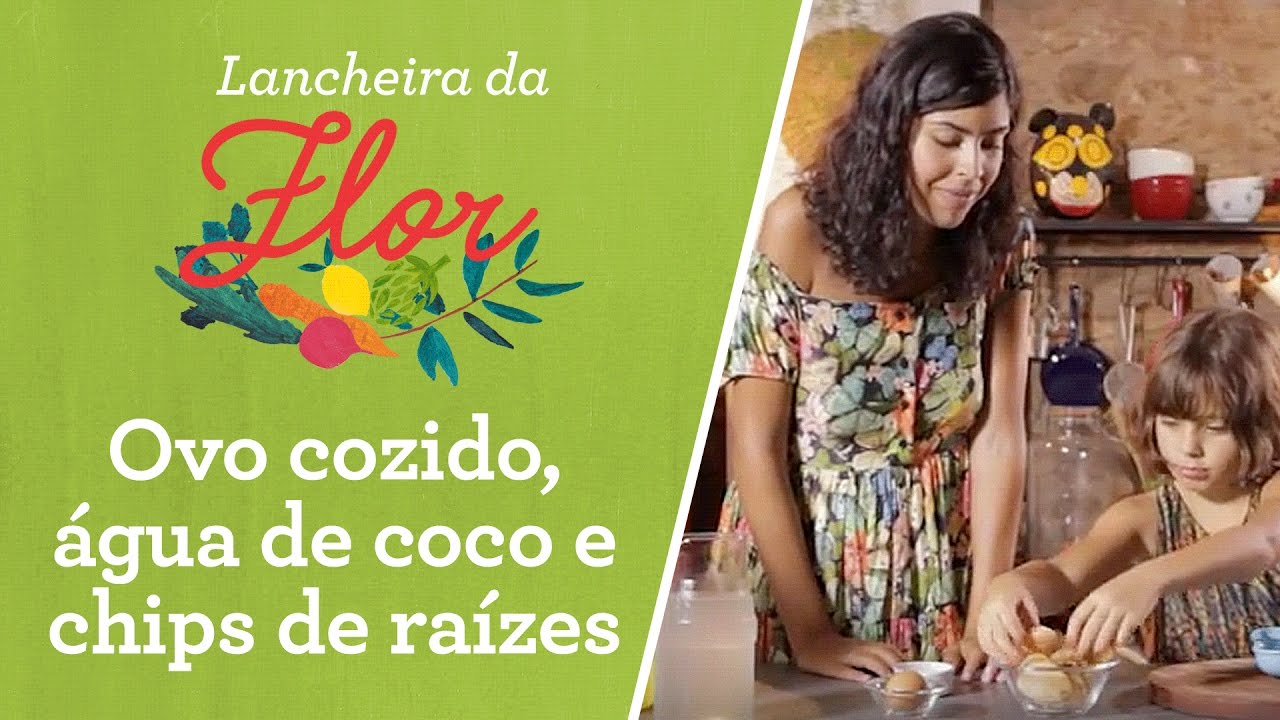 Lancheira saudável: Ovo cozido, água de coco e chips de raízes | Bela Gil