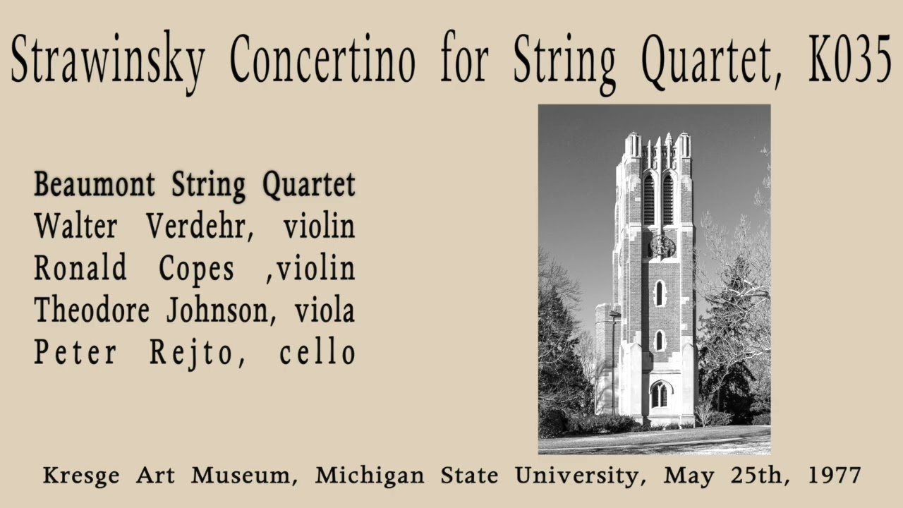 Strawinsky Concertino for string quartet, Beaumont quartet