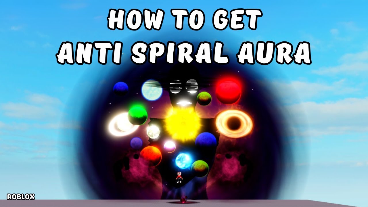 How To Get Anti Spiral Aura in Find The Auras | Roblox