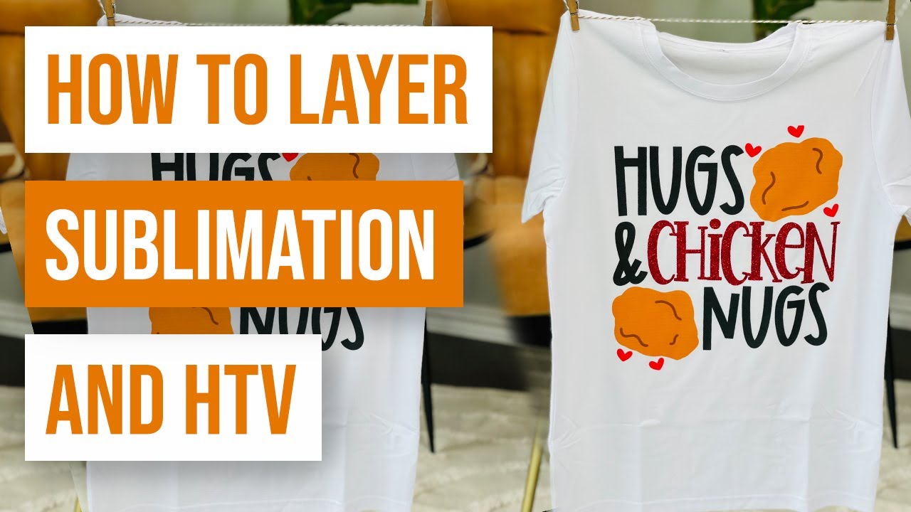 🥰 How To layer sublimation and HTV