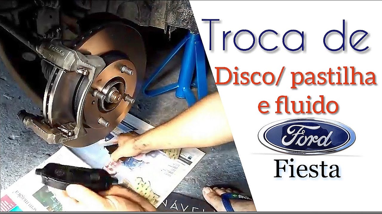 Como troca de Disco e Pastilha new fiesta/sangria e muito mais...