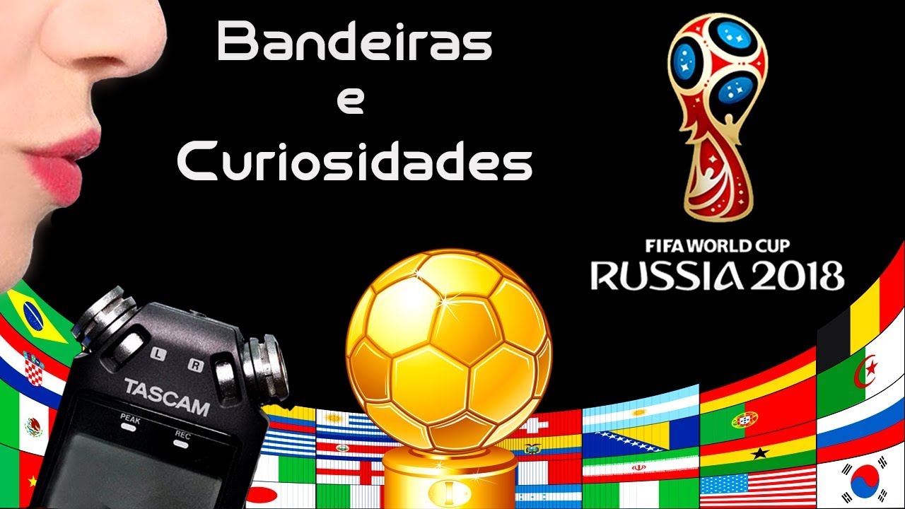 ASMR Binaural 🎧 COPA DO MUNDO - Bandeiras e Curiosidades dos Países classificados | Whisper Pt BR