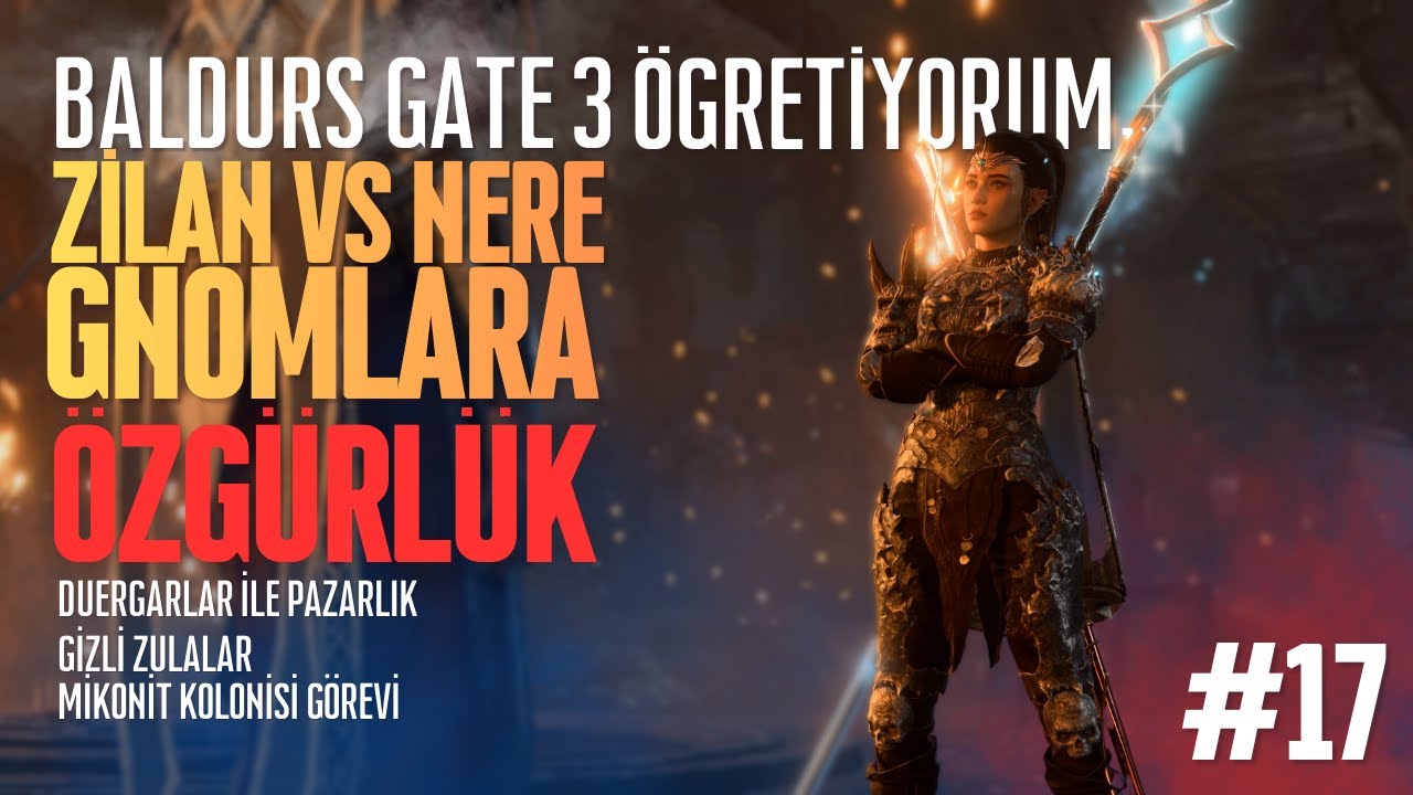 Modlu Baldurs Gate 3 Öğretiyorum | NERE GİDEN  Bölüm 17