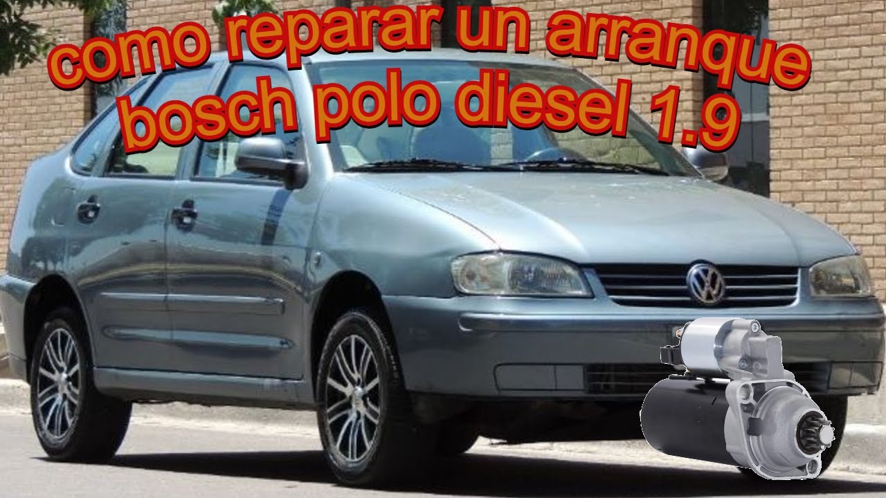 [PASO A PASO] reparación arranque Bosch  Volkswagen polo 1.9 diesel