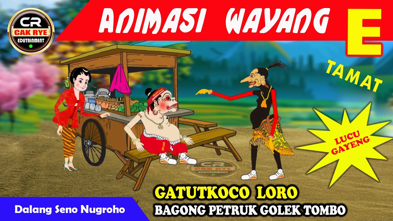 (E) Gatotkoco Loro Bagong Petruk Golek Tombo || Animasi Wayang Kartun Cak Rye
