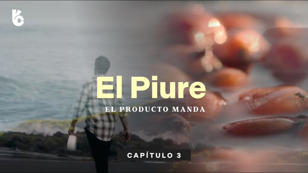 EL PIURE - El producto manda | Capítulo 3