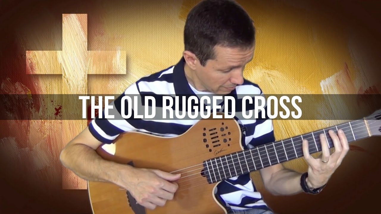 The Old Rugged Cross | Fingerstyle