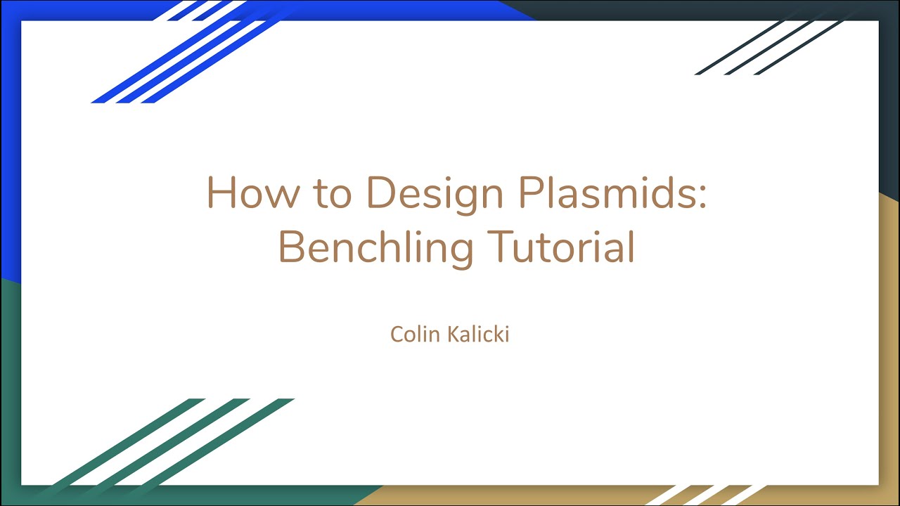 How to Design Plasmids: Benchling Tutorial